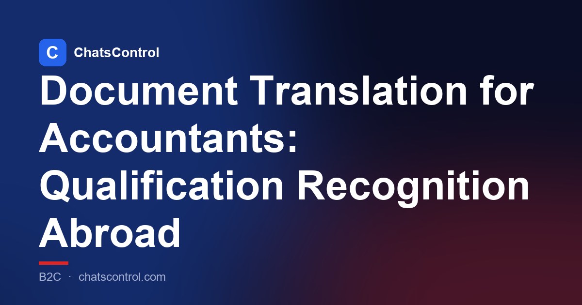 Document Translation for Accountants: Qualification Recognition Abroad