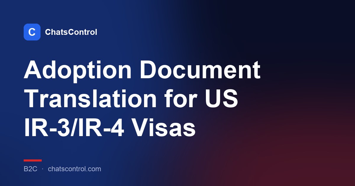Adoption Document Translation for US IR-3/IR-4 Visas