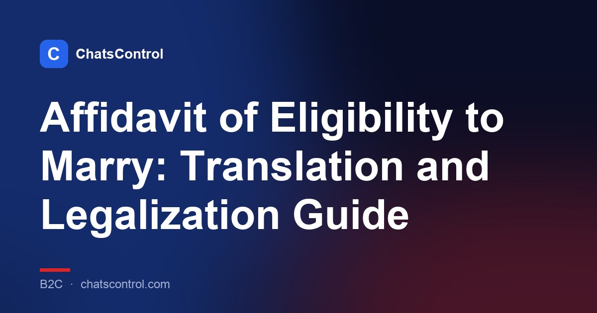 Affidavit of Eligibility to Marry: Translation and Legalization Guide