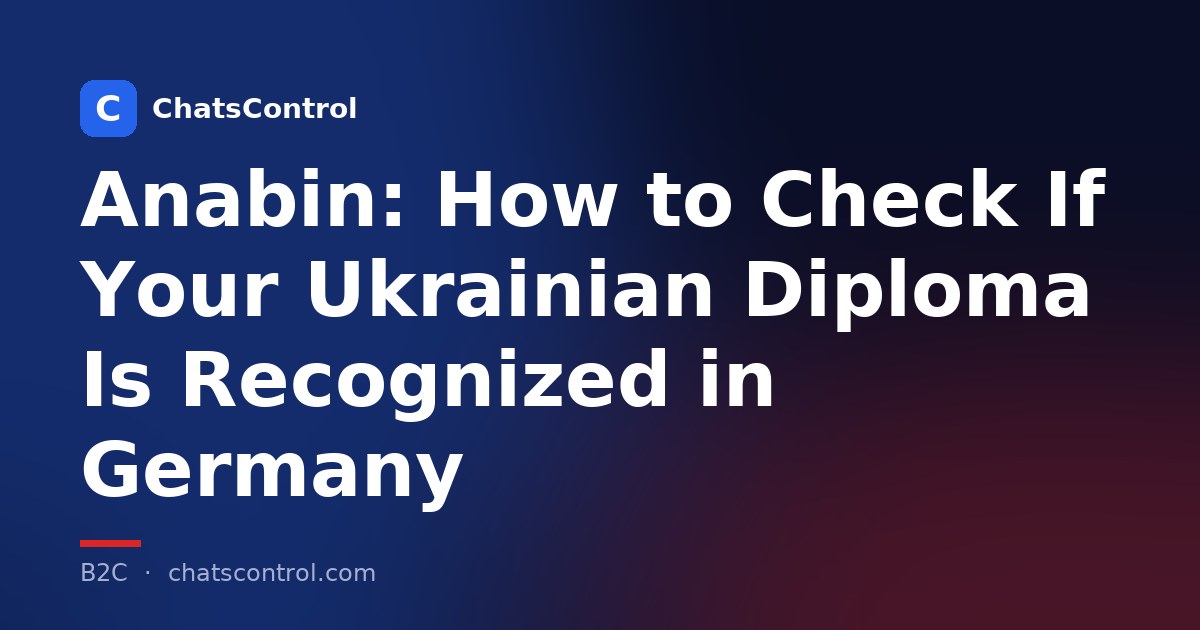 Anabin: How to Check If Your Ukrainian Diploma Is Recognized in Germany