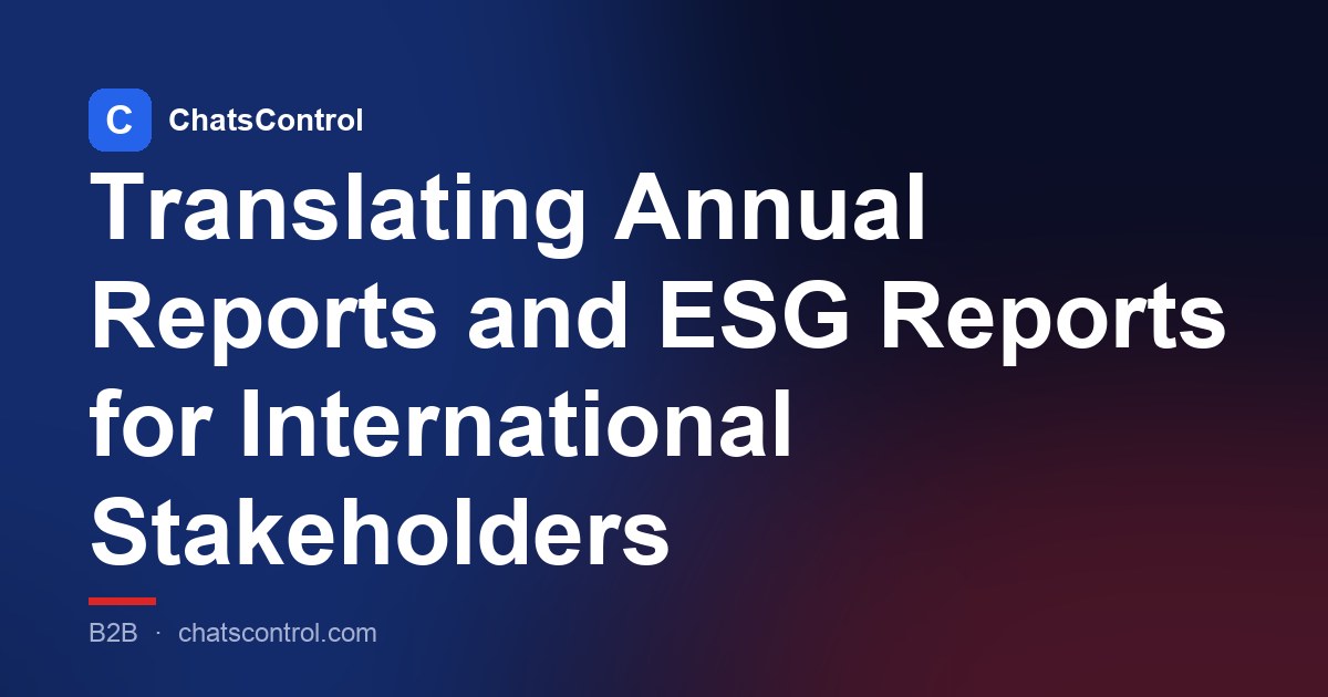 Translating Annual Reports and ESG Reports for International Stakeholders