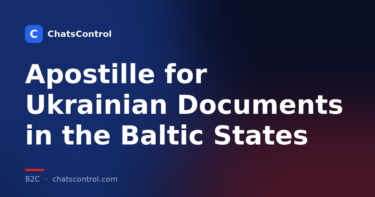 Apostille for Ukrainian Documents in the Baltic States