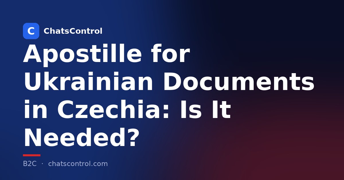 Apostille for Ukrainian Documents in Czechia: Is It Needed?