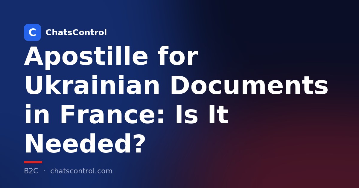 Apostille for Ukrainian Documents in France: Is It Needed?