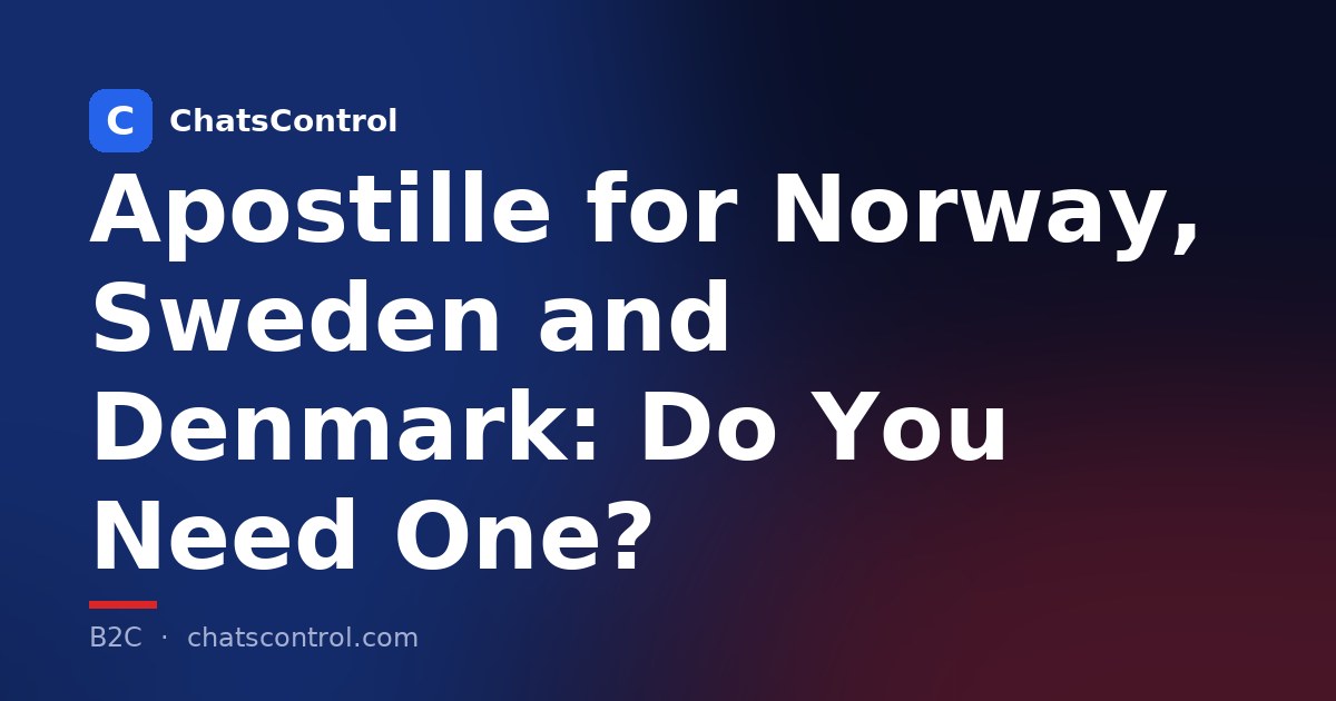 Apostille for Norway, Sweden and Denmark: Do You Need One?