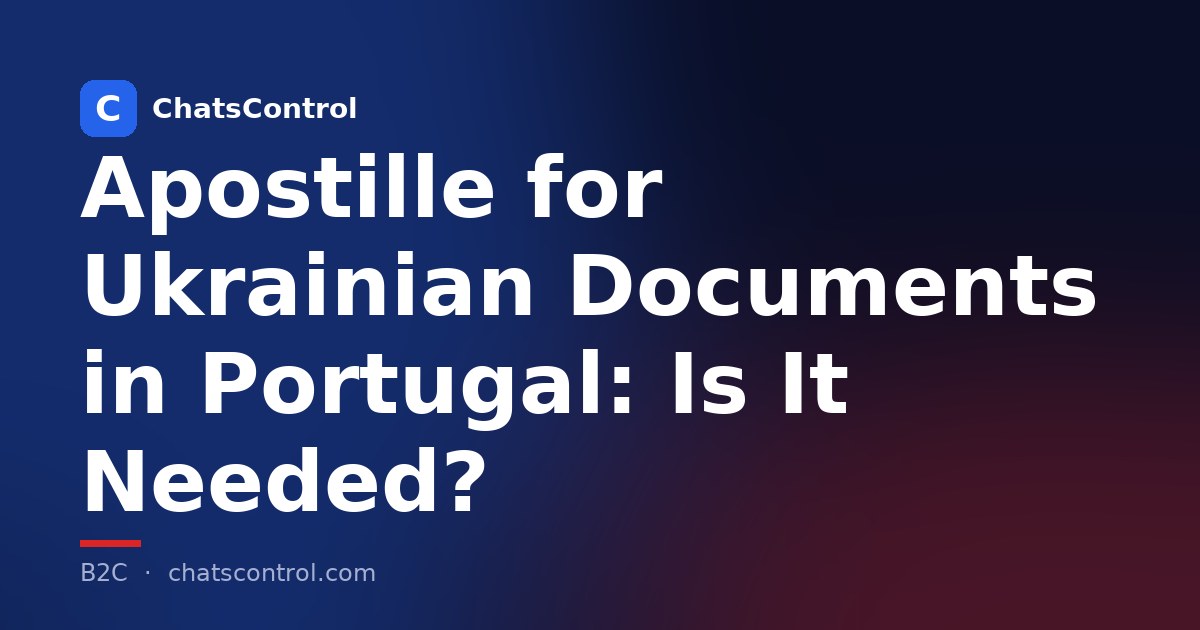 Apostille for Ukrainian Documents in Portugal: Is It Needed?