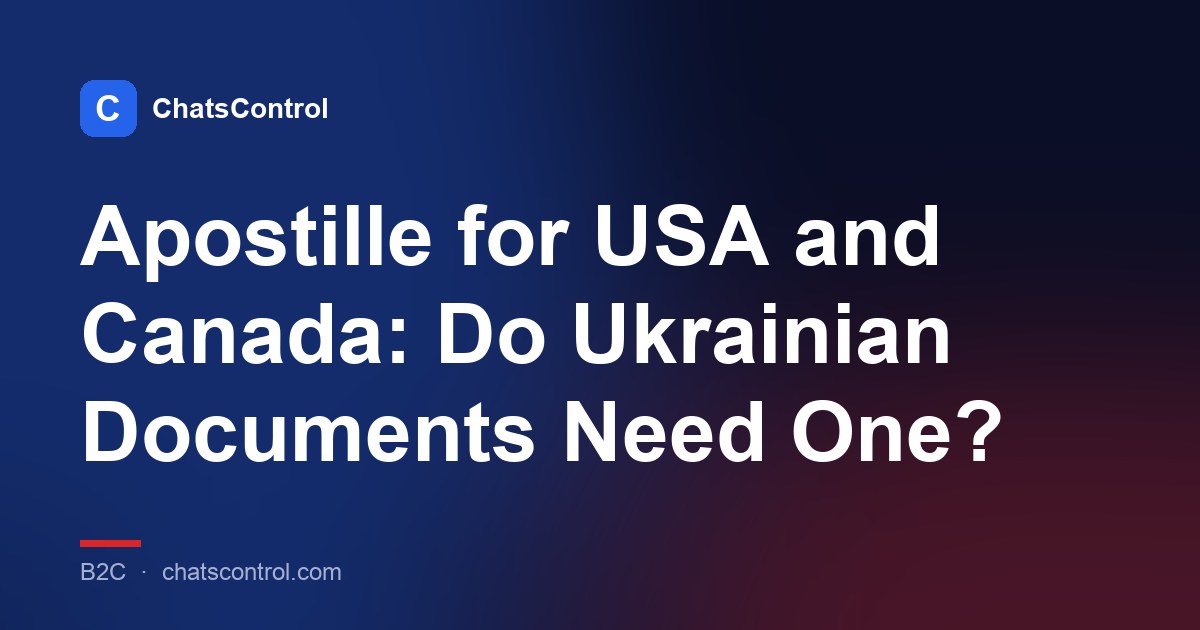 Apostille for USA and Canada: Do Ukrainian Documents Need One?
