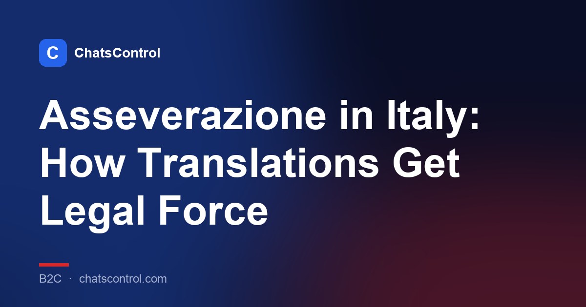 Asseverazione in Italy: How Translations Get Legal Force