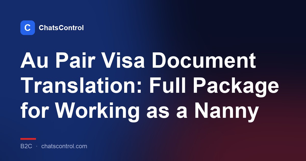 Au Pair Visa Document Translation: Full Package for Working as a Nanny