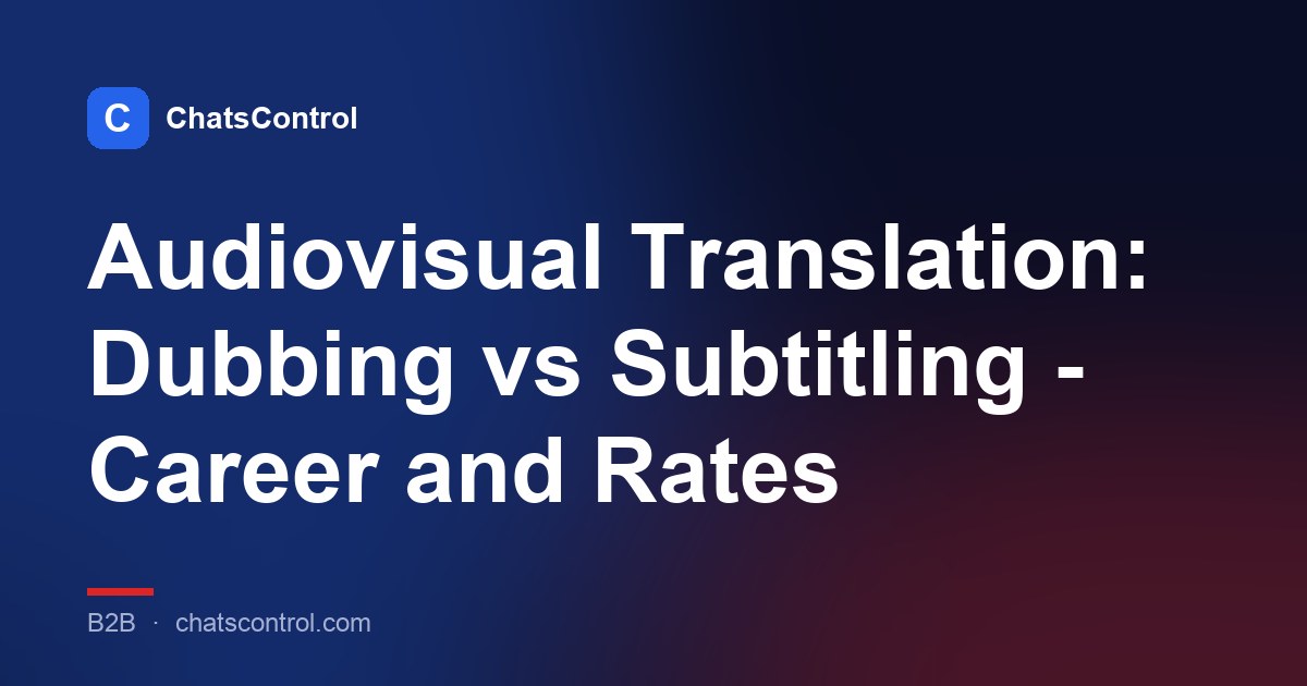 Audiovisual Translation: Dubbing vs Subtitling - Career and Rates