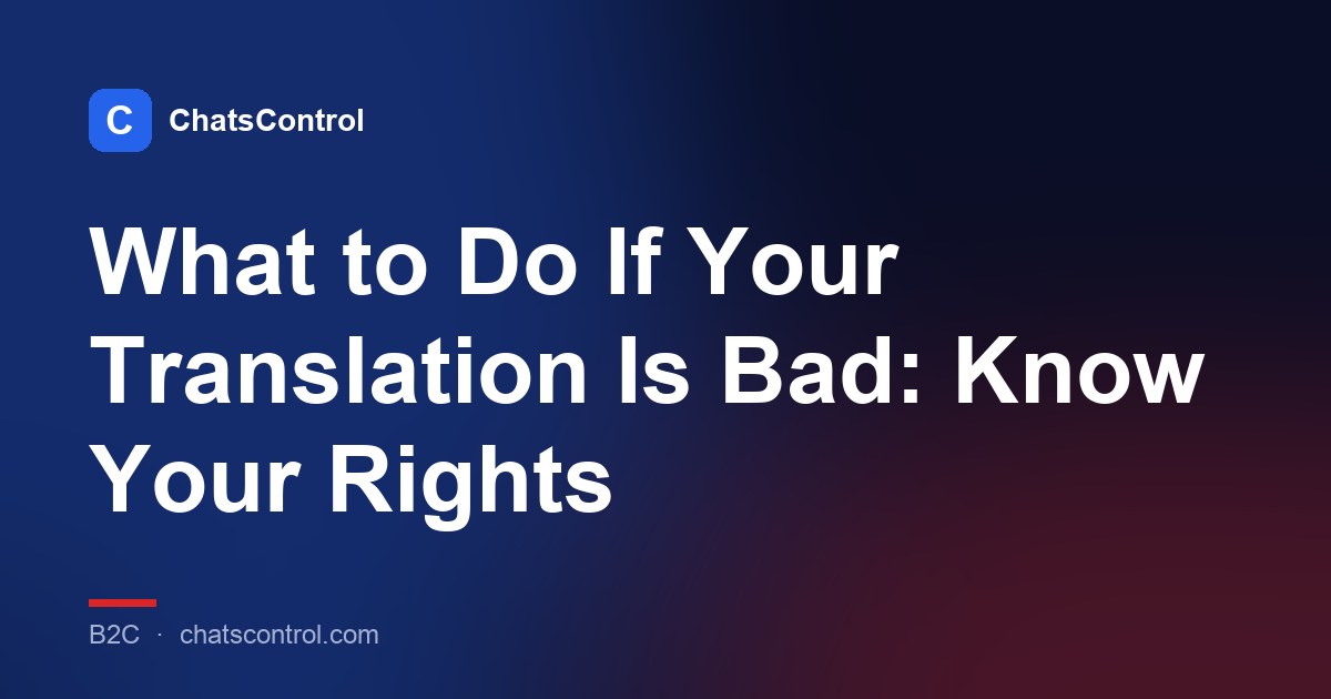 What to Do If Your Translation Is Bad: Know Your Rights