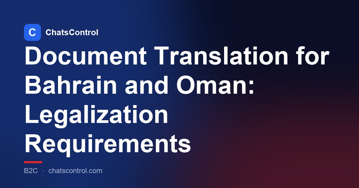 Document Translation for Bahrain and Oman: Legalization Requirements