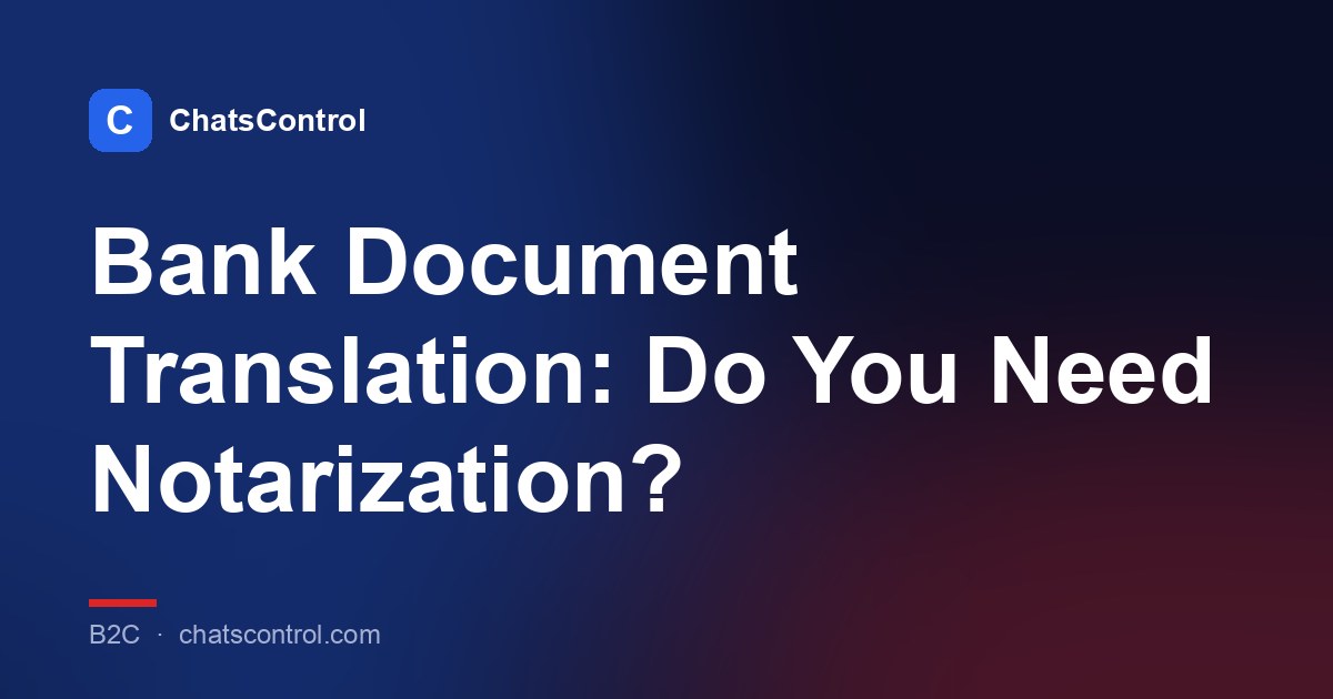 Bank Document Translation: Do You Need Notarization?