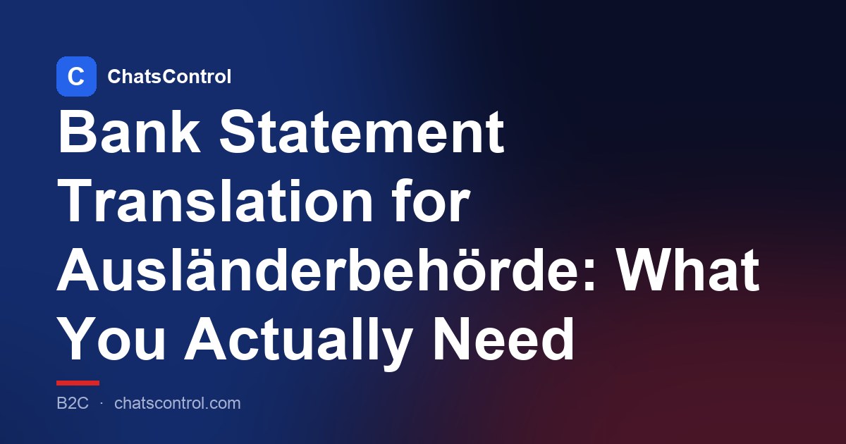 Bank Statement Translation for Ausländerbehörde: What You Actually Need