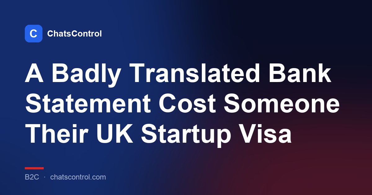 A Badly Translated Bank Statement Cost Someone Their UK Startup Visa