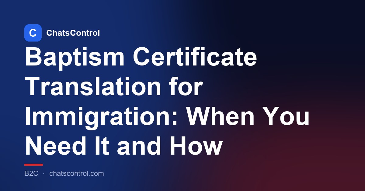 Baptism Certificate Translation for Immigration: When You Need It and How
