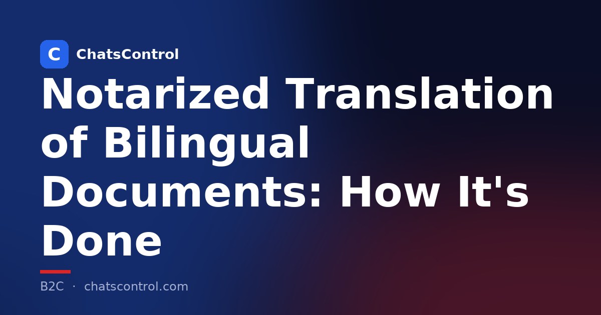 Notarized Translation of Bilingual Documents: How It's Done