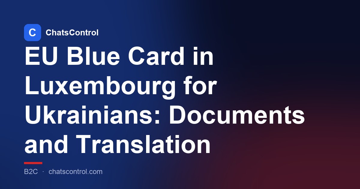 EU Blue Card in Luxembourg for Ukrainians: Documents and Translation