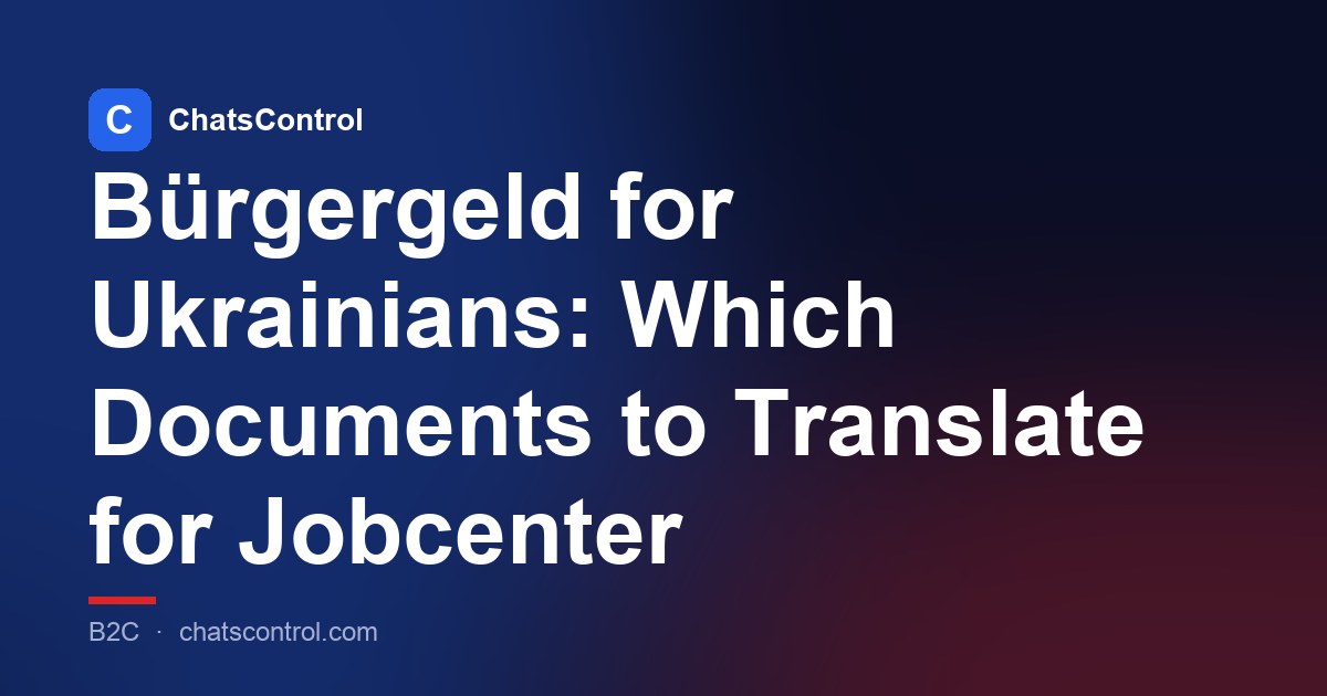 Bürgergeld for Ukrainians: Which Documents to Translate for Jobcenter