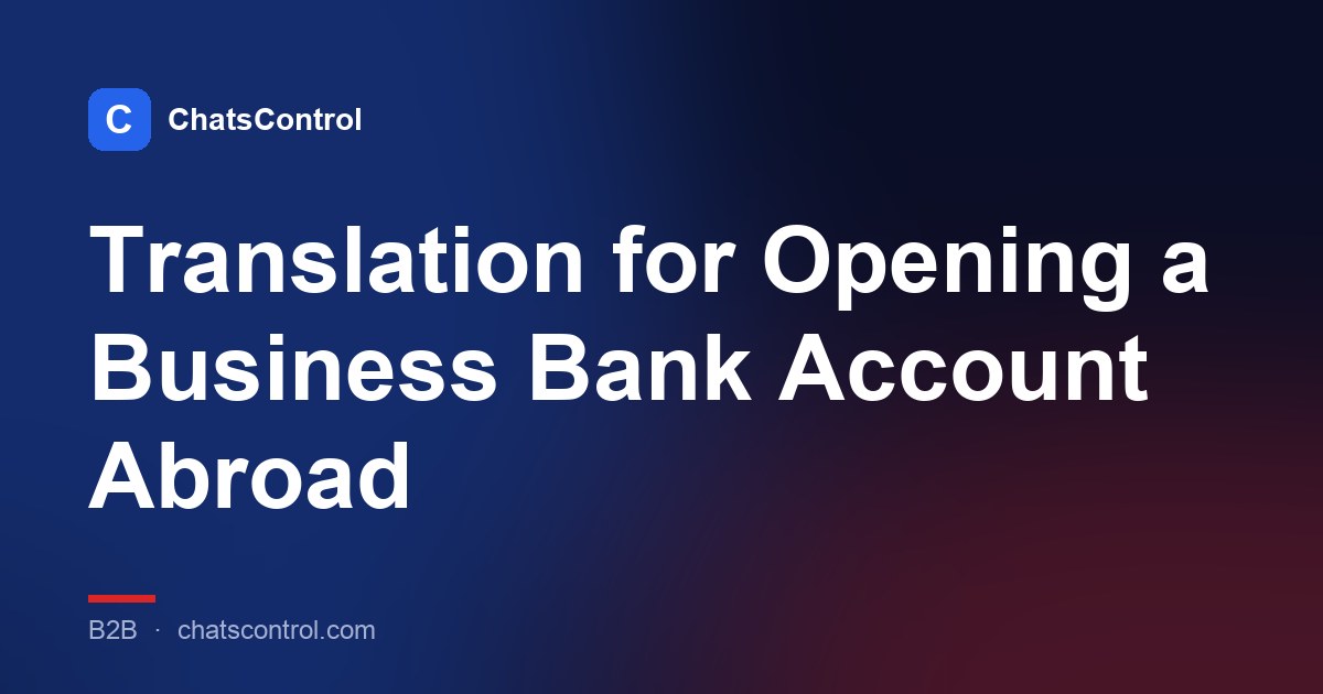 Translation for Opening a Business Bank Account Abroad