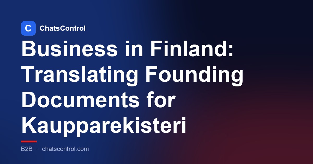 Business in Finland: Translating Founding Documents for Kaupparekisteri