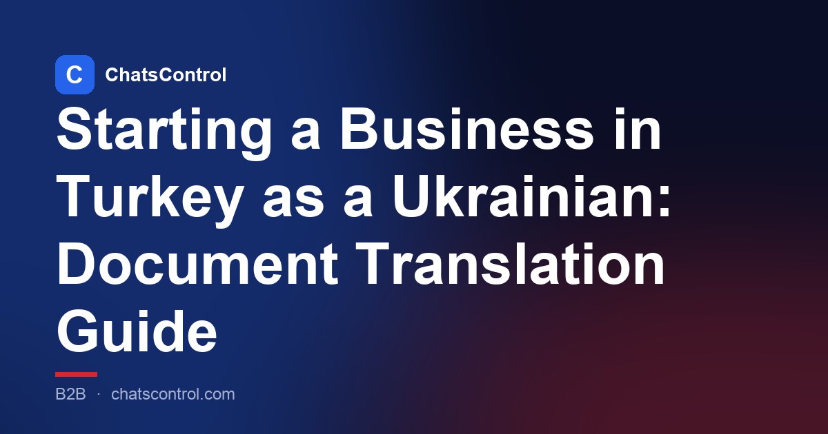 Starting a Business in Turkey as a Ukrainian: Document Translation Guide
