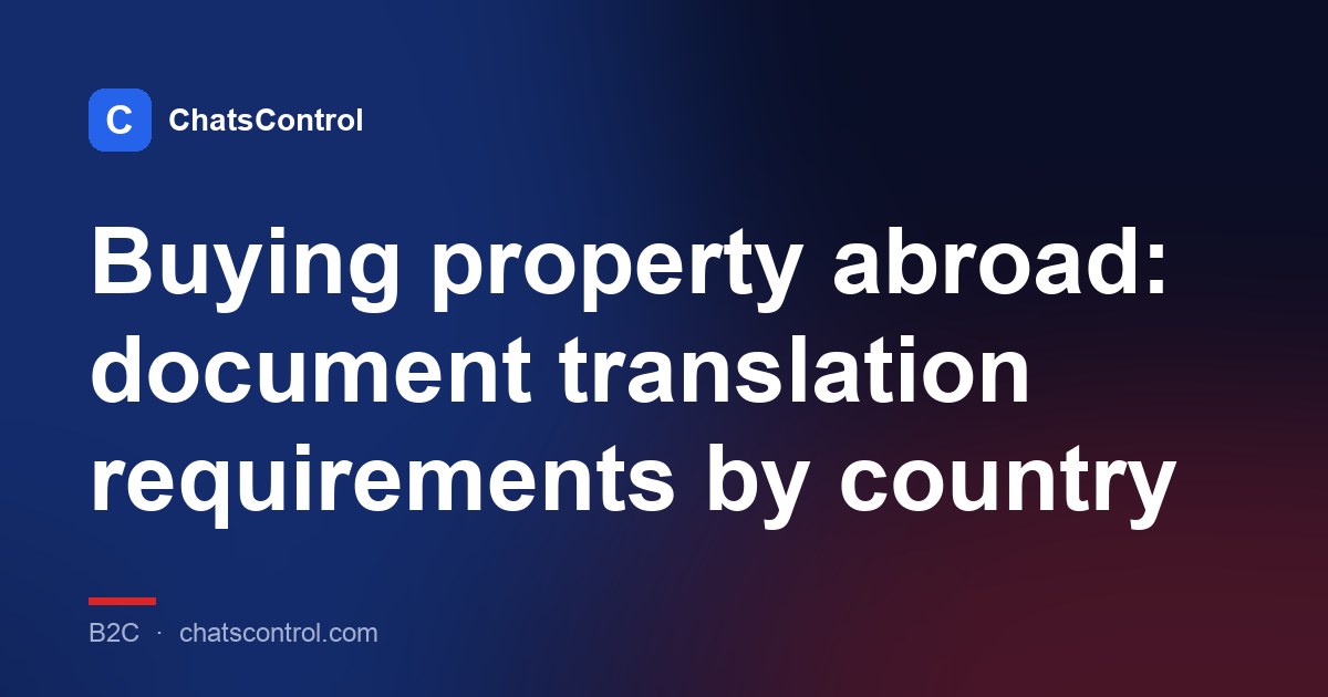 Buying property abroad: document translation requirements by country
