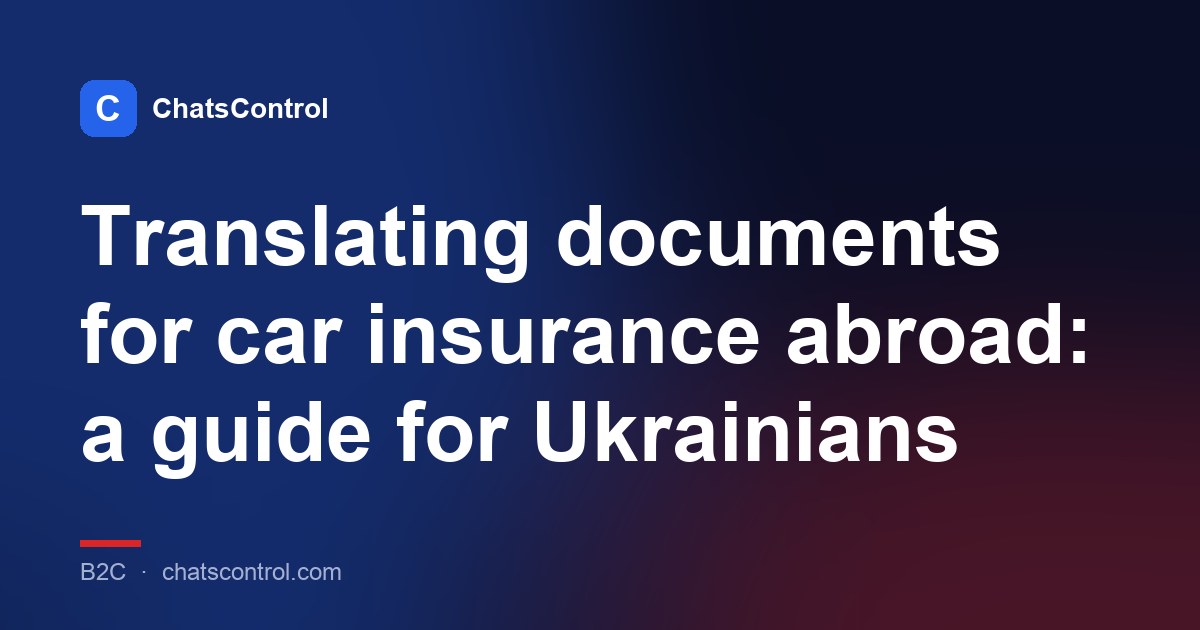 Translating documents for car insurance abroad: a guide for Ukrainians