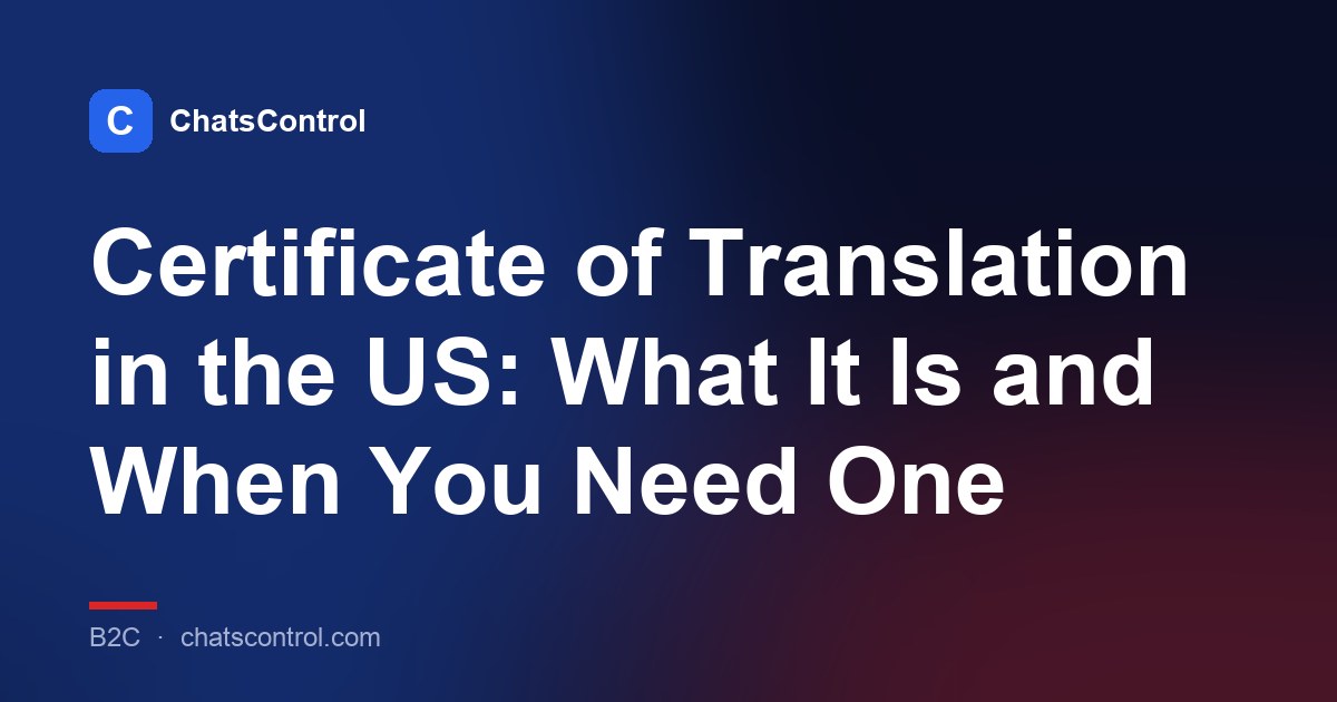 Certificate of Translation in the US: What It Is and When You Need One