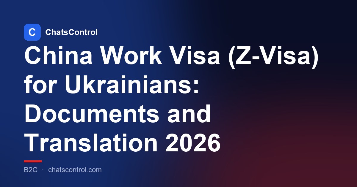 China Work Visa (Z-Visa) for Ukrainians: Documents and Translation 2026