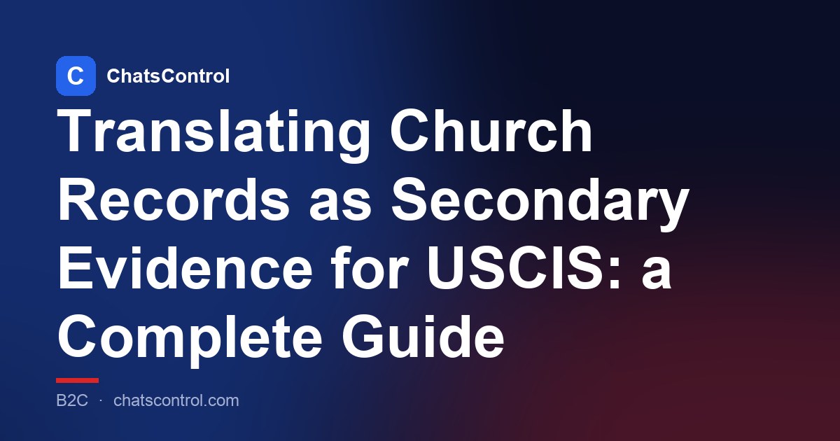 Translating Church Records as Secondary Evidence for USCIS: a Complete Guide