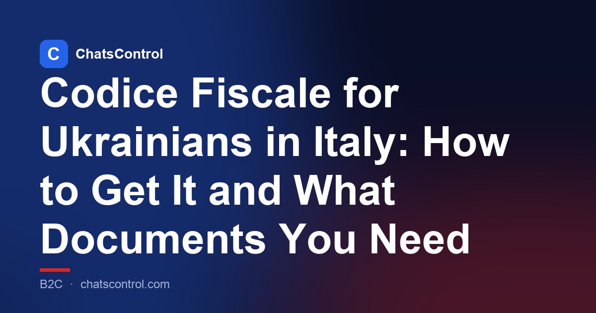 Codice Fiscale for Ukrainians in Italy: How to Get It and What Documents You Need
