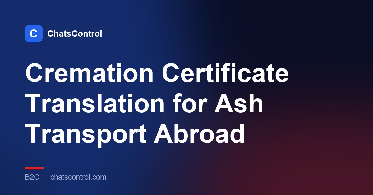 Cremation Certificate Translation for Ash Transport Abroad