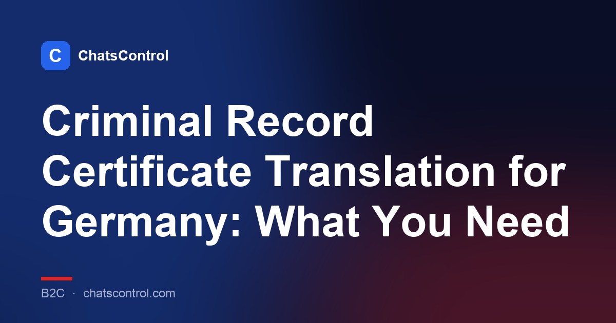Criminal Record Certificate Translation for Germany: What You Need