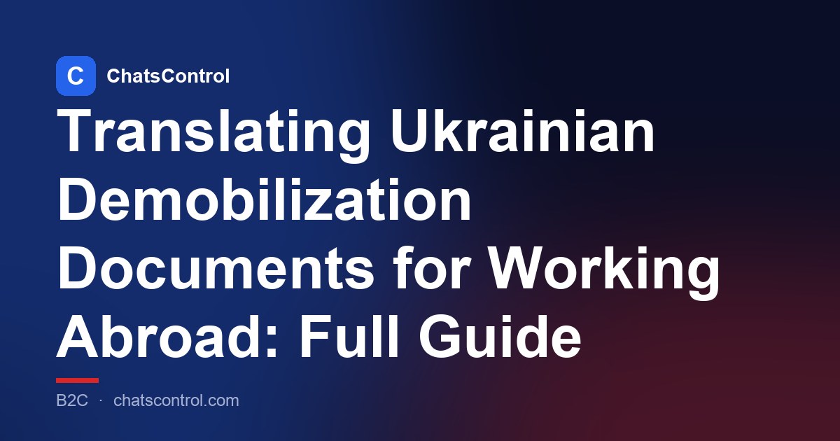 Translating Ukrainian Demobilization Documents for Working Abroad: Full Guide