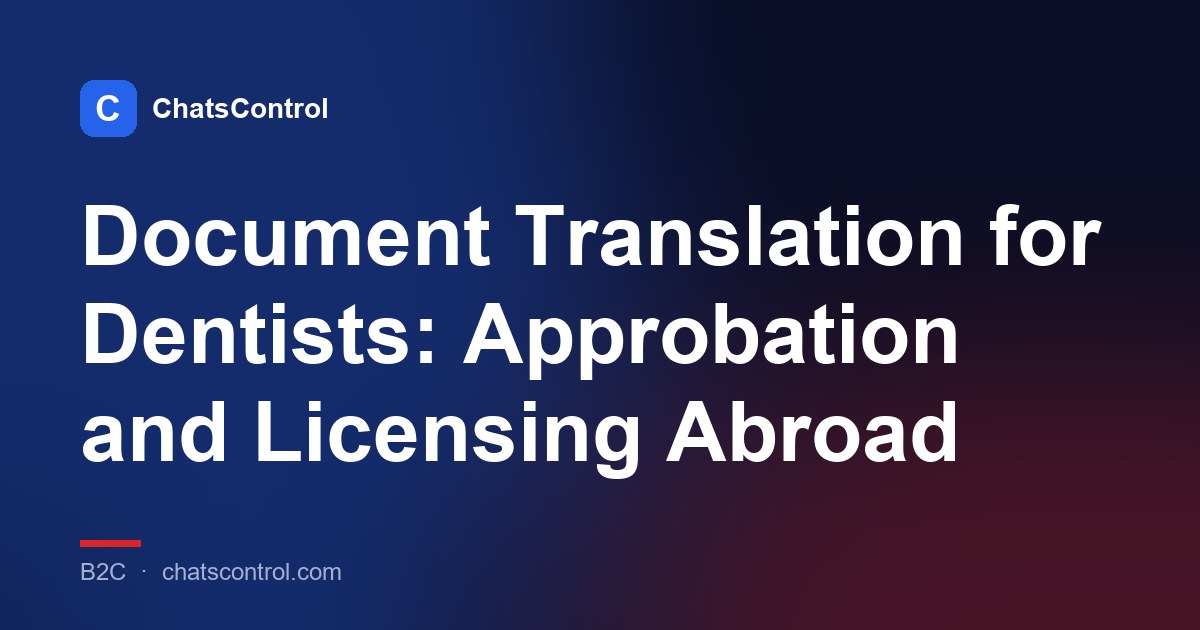 Document Translation for Dentists: Approbation and Licensing Abroad