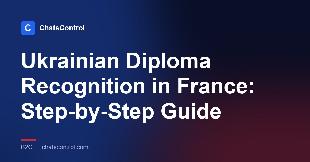 Ukrainian Diploma Recognition in France: Step-by-Step Guide