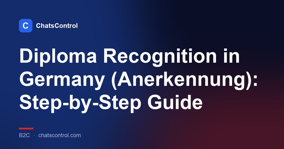 Diploma Recognition in Germany (Anerkennung): Step-by-Step Guide
