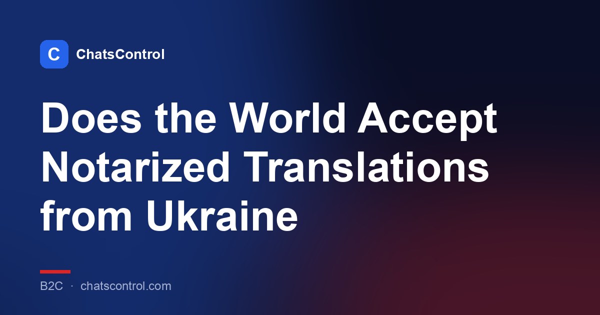 Does the World Accept Notarized Translations from Ukraine