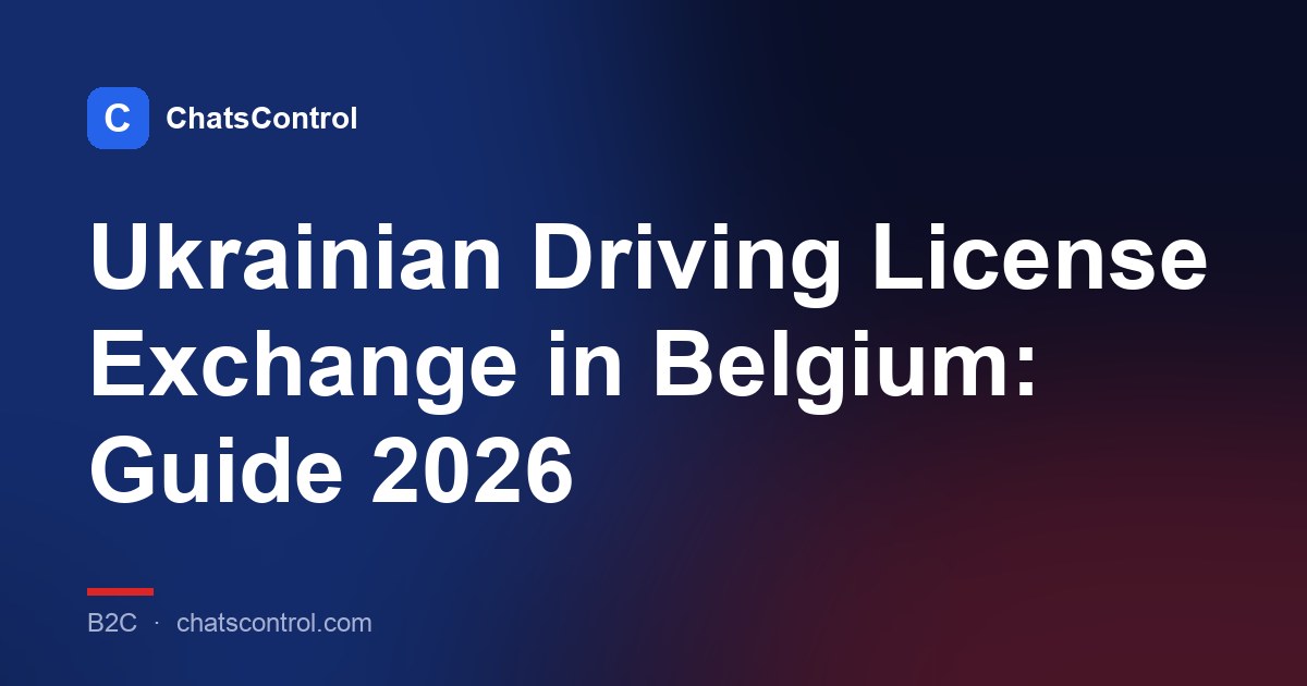 Ukrainian Driving License Exchange in Belgium: Guide 2026