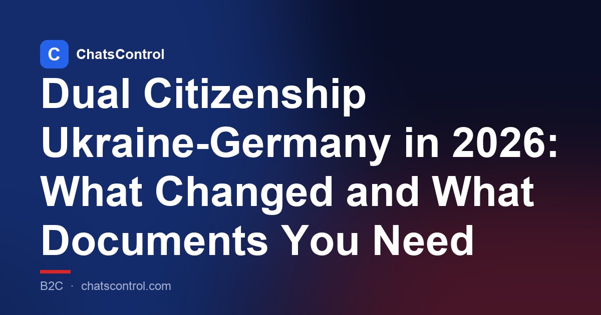 Dual Citizenship Ukraine-Germany in 2026: What Changed and What Documents You Need
