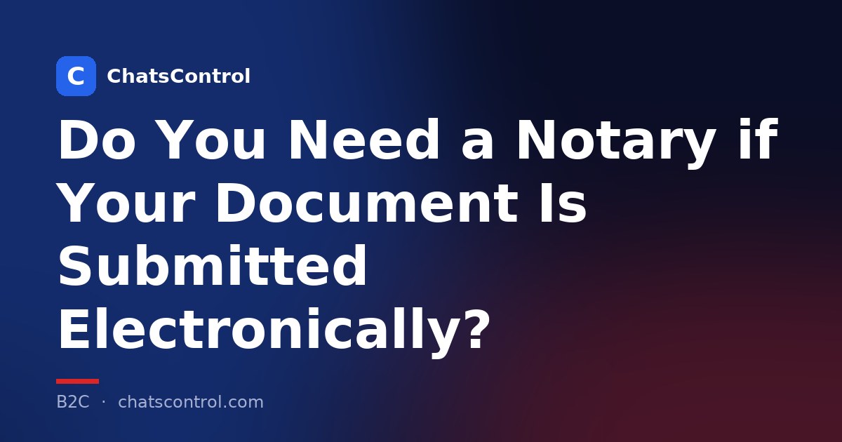 Do You Need a Notary if Your Document Is Submitted Electronically?