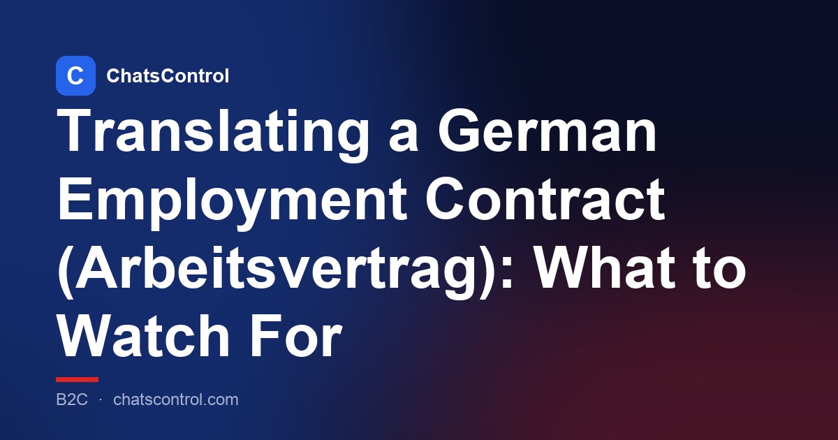 Translating a German Employment Contract (Arbeitsvertrag): What to Watch For