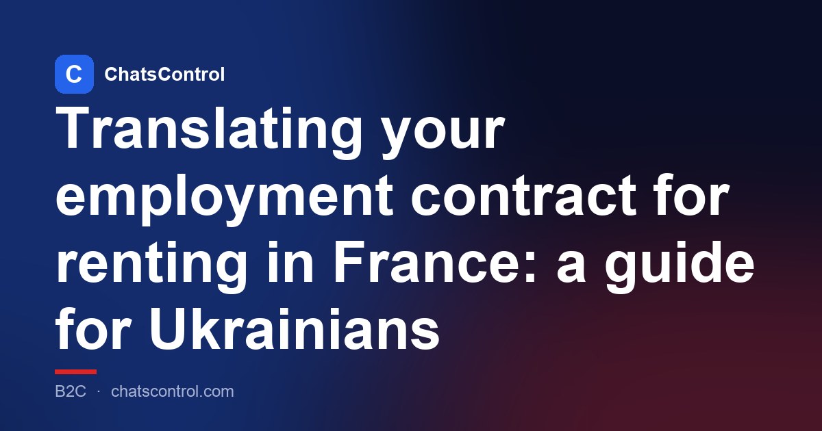 Translating your employment contract for renting in France: a guide for Ukrainians