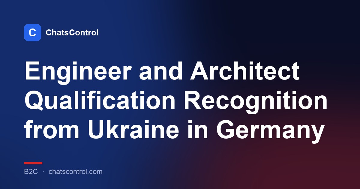 Engineer and Architect Qualification Recognition from Ukraine in Germany