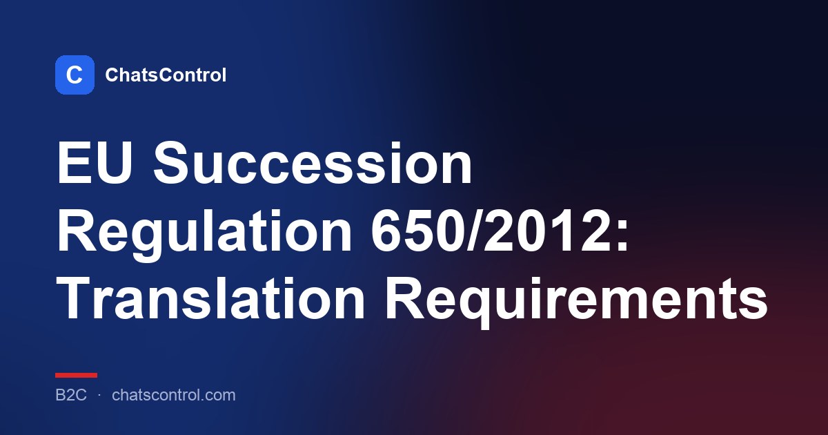 EU Succession Regulation 650/2012: Translation Requirements