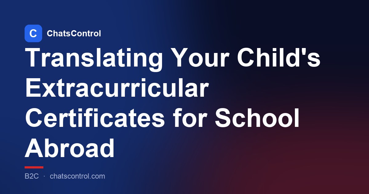 Translating Your Child's Extracurricular Certificates for School Abroad