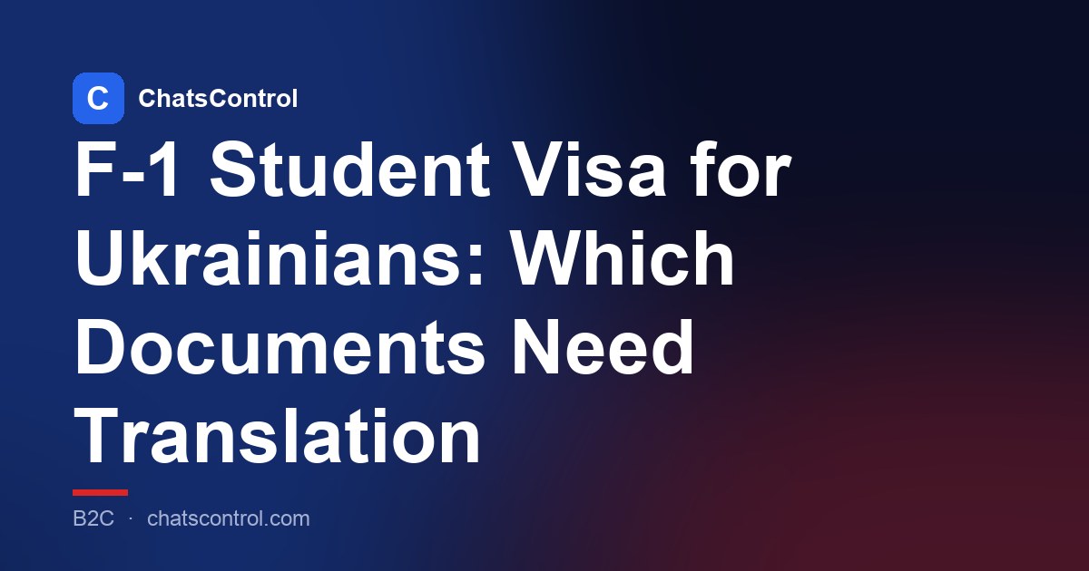 F-1 Student Visa for Ukrainians: Which Documents Need Translation