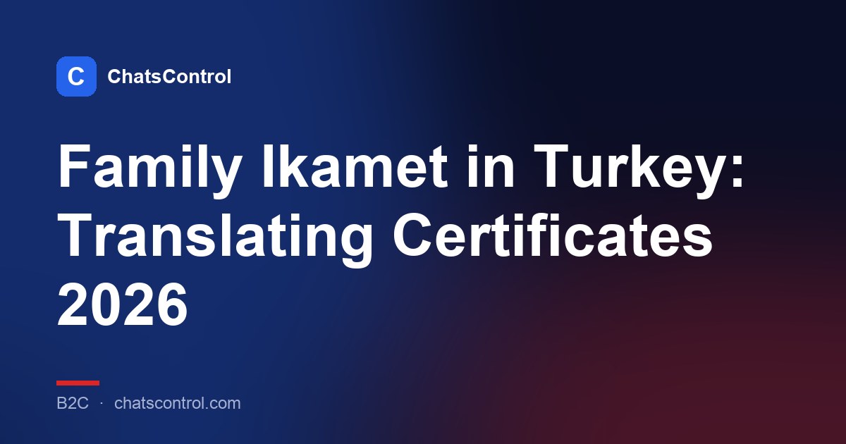 Family Ikamet in Turkey: Translating Certificates 2026