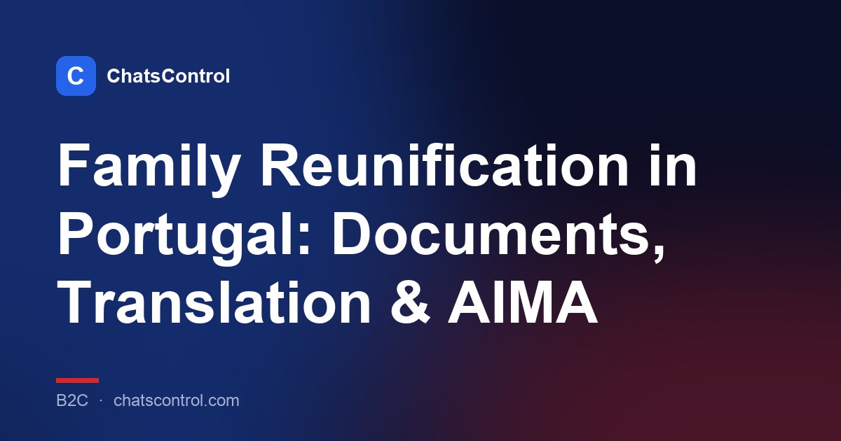 Family Reunification in Portugal: Documents, Translation & AIMA